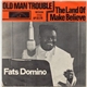 Fats Domino - Old Man Trouble