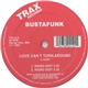 Bustafunk - Love Can't Turn Around