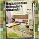 P. Miles Bryson - Megalomaniac Decorator's Quarterly