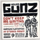 Young Gunz - Don't Keep Me Waiting (Come Back Soon)