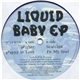 Ricky Bradshaw - Liquid Baby EP