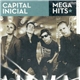 Capital Inicial - Mega Hits
