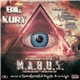 Big Kurt - The Serious Business Mixtape Vol. 3 - M​.​A​.​B​.​U​.​S.