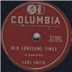 Carl Smith - Old Lonesome Times / There She Goes