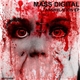 Mass Digital - Annihilation EP
