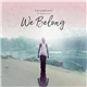 Futurecop! & Parallels - We Belong