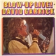 David Garrick And The Dandy - Blow Up Live