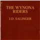The Wynona Riders - J.D. Salinger