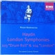 Haydn - London Classical Players, Roger Norrington - Symphonies Nos. 103 & 104