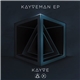 Kayve - Kayveman EP