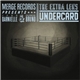 The Extra Lens - Undercard