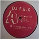 DJ F.E.X - 4 Your Soul