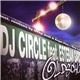 DJ Circle Feat. Esteban Garcia - Oldschool