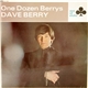 Dave Berry - One Dozen Berrys