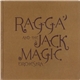 Ragga And The Jack Magic Orchestra - Album Sampler