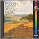 Elgar, Vaughan Williams, Scottish Chamber Orchestra, Wilfried Boettcher - English String Music