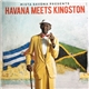 Mista Savona - Mista Savona Presents Havana Meets Kingston