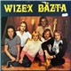 Wizex - Wizex Bäzta