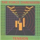 The Force Dimension - Tension