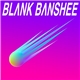 Blank Banshee - Mega