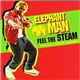 Elephant Man Featuring Chris Brown - Feel The Steam
