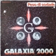 Galaxia 2000 - Peso Di Sodade