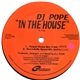 DJ Pope - In The House
