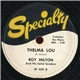 Roy Milton And His Solid Senders - So Tired / Thelma Lou