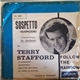 Terry Stafford - Sospetto (Suspicion) / Follow The Rainbow