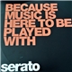 Serato - Official Serato Control Vinyl