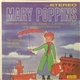 The Cheltenham Orchestra And Chorus - Mary Poppins