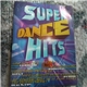 Various - Super Dance Hits