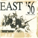 EAST - '56