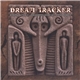 Byron Metcalf - Dashmesh Khalsa - Steve Roach - Dream Tracker