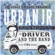 Urban Jr - The Driver And The Band