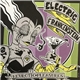 Electric Frankenstein / Hell's Engine - Neurotic Pleasures / Chopper Slut