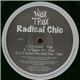 Radical Chic - In Da Shadows