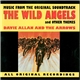 Davie Allan & The Arrows - Music From The Original Soundtrack The Wild Angels And Other Themes