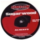 Sugarwood - Always / Roll