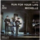 The Beatles - Run For Your Life / Michelle