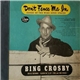 Bing Crosby - Don't Fence Me In