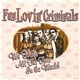 Fun Lovin' Criminals - We Have All The Time In The World