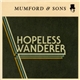 Mumford & Sons - Hopeless Wanderer