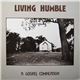 Various - Living Humble - A Gospel Compilation