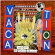 Vacation - Southern Grass: The Continuation of Rock 'N' Roll Vol​.​II