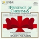 Harry Nilsson And Bruce Heighley - The Presence Of Christmas