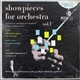 Los Angeles Philharmonic Orchestra, Alfred Wallenstein - Showpieces For Orchestra -Volume I