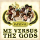DJ Mighty Mi - Me Versus The Gods