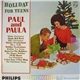 Paul And Paula - Holiday For Teens