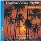 Chuckey Brown & Banana Flip - Tropical Disco Nights